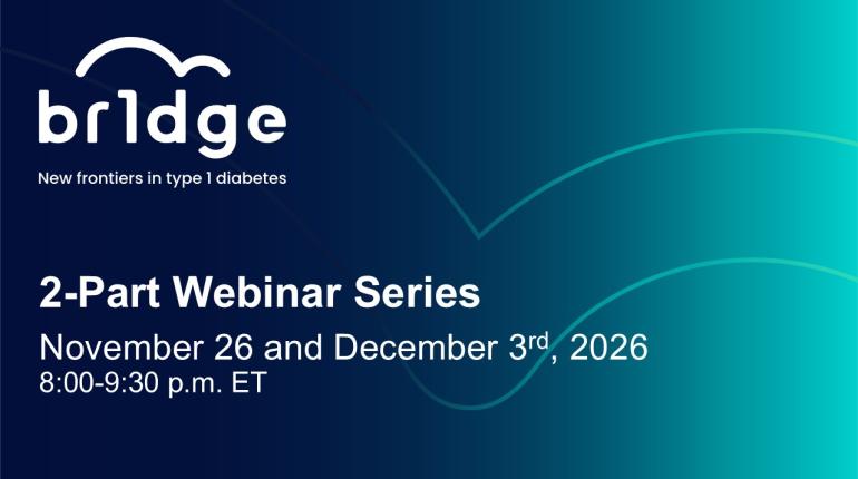 BR1DGE T1D Webinars 2026