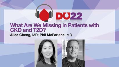 What Are We Missing in Patients with CKD and T2D?